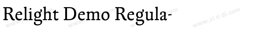 Relight Demo Regula字体转换